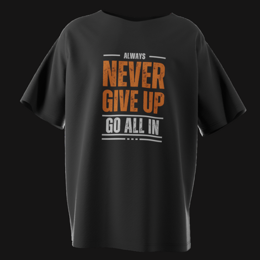 Never Give Up Poker T-Shirt – Motivational Go All In Tee | Tilted Felt Apparel
