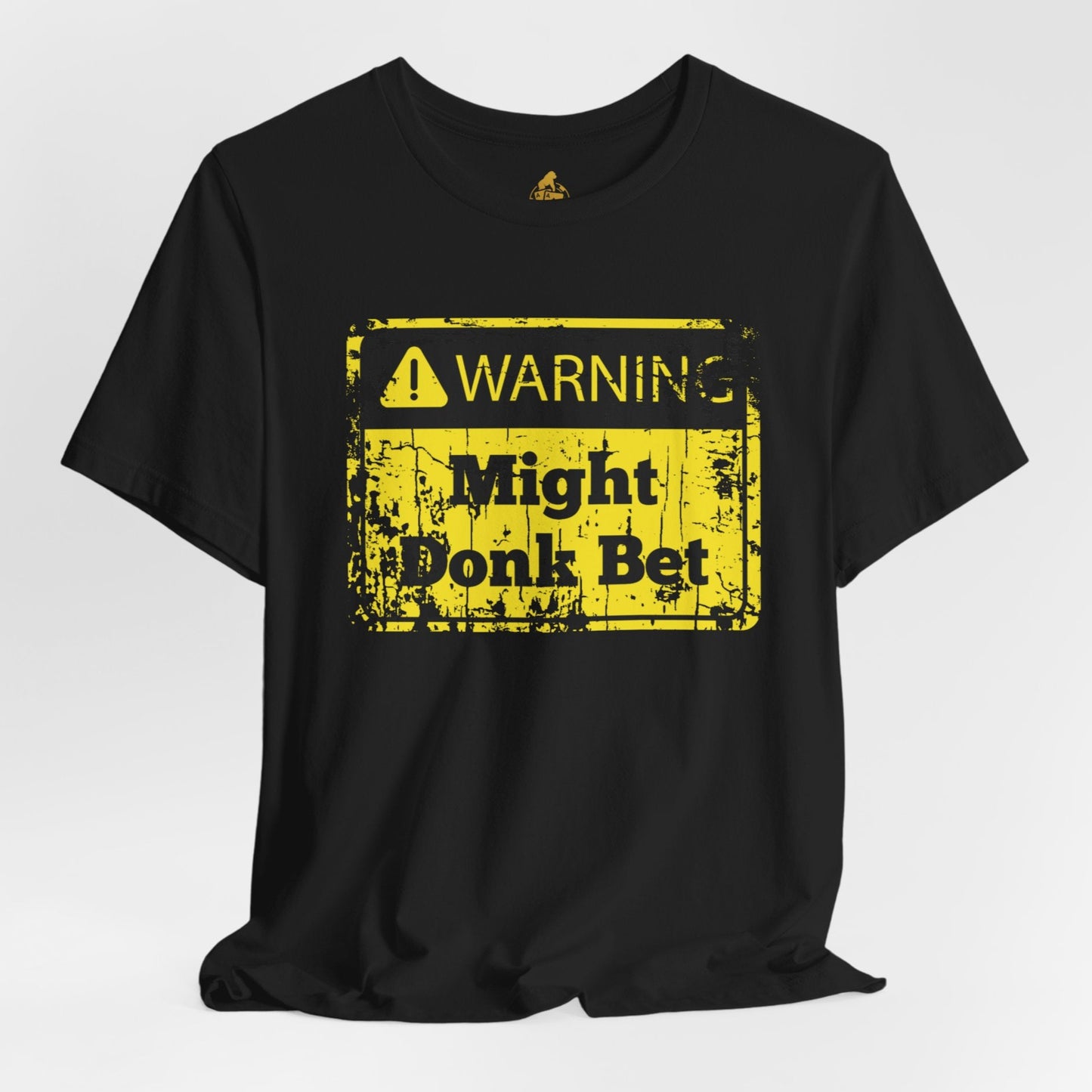 Warning Might Donk Bet Poker T-Shirt – Funny Poker Humor Tee for Cash Games & Tournaments | Tilted Felt Apparel