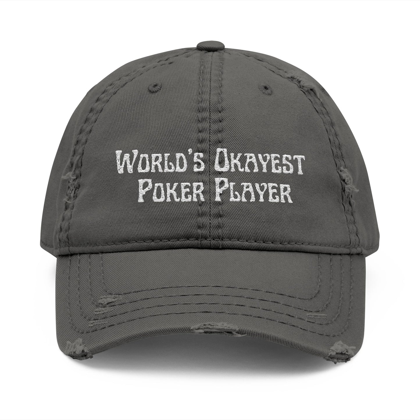 World’s Okayest Poker Player Distressed Dad Hat – Funny Poker Cap for Casual Grinders | Tilted Felt Apparel
