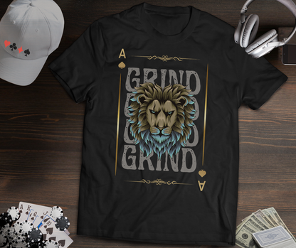 Grind Grind Grind Poker T-Shirt – Lion Inspirational