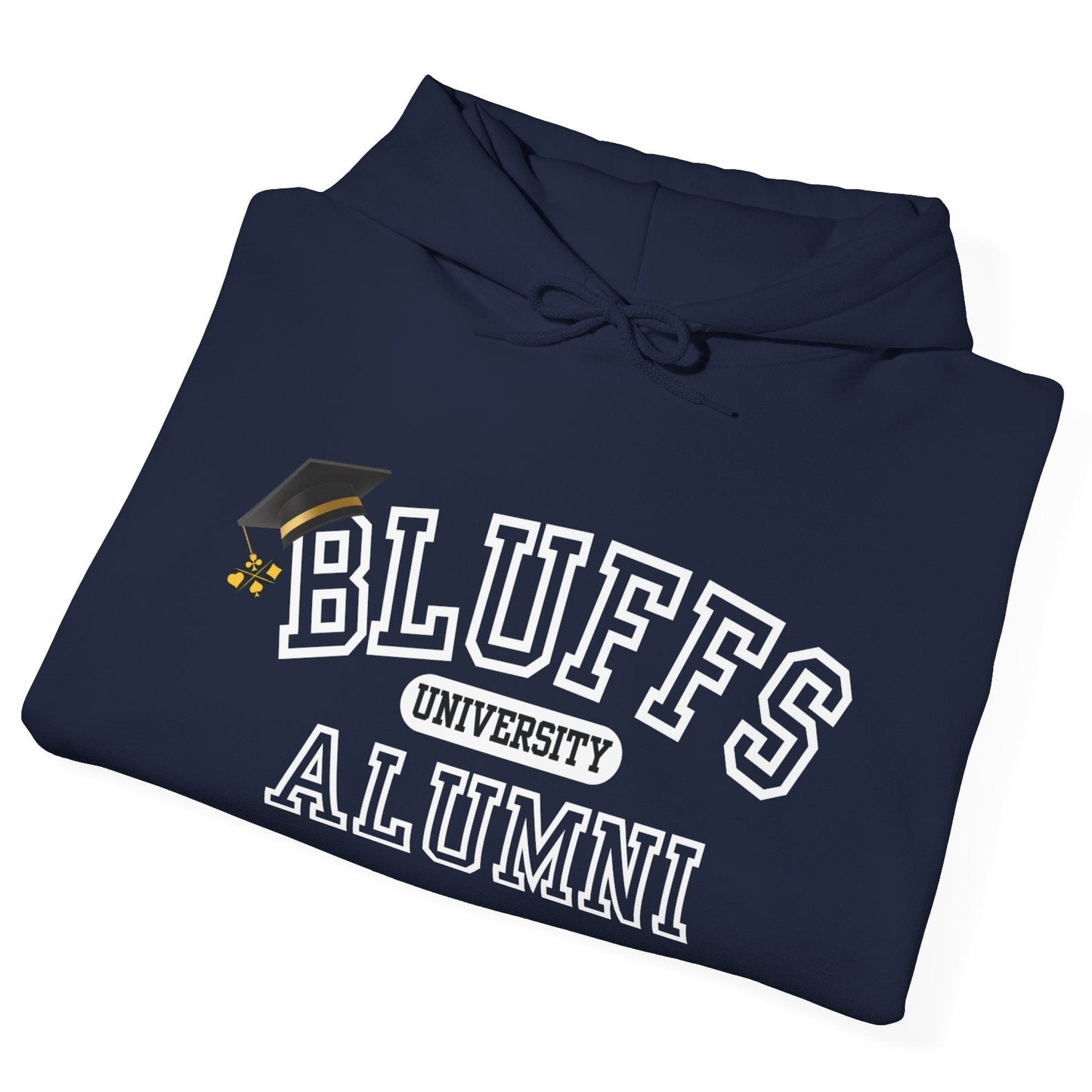 Bluffs University Alumni Poker Hoodie – Funny Poker Bluffer Sweatshirt by Tilted Felt | Tilted Felt Apparel