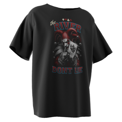 The River Don’t Lie Poker T-Shirt – Laugh Now Cry Later