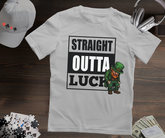 Straight Outta Luck Poker T-Shirt – Funny Leprechaun