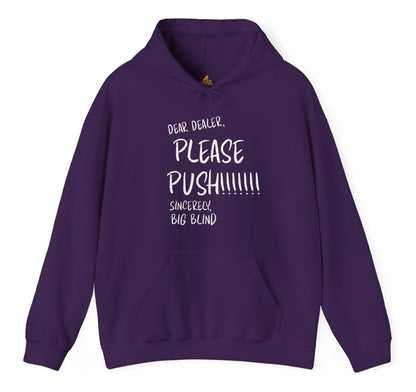 “Dear Dealer, Please Push” Poker Hoodie – Funny