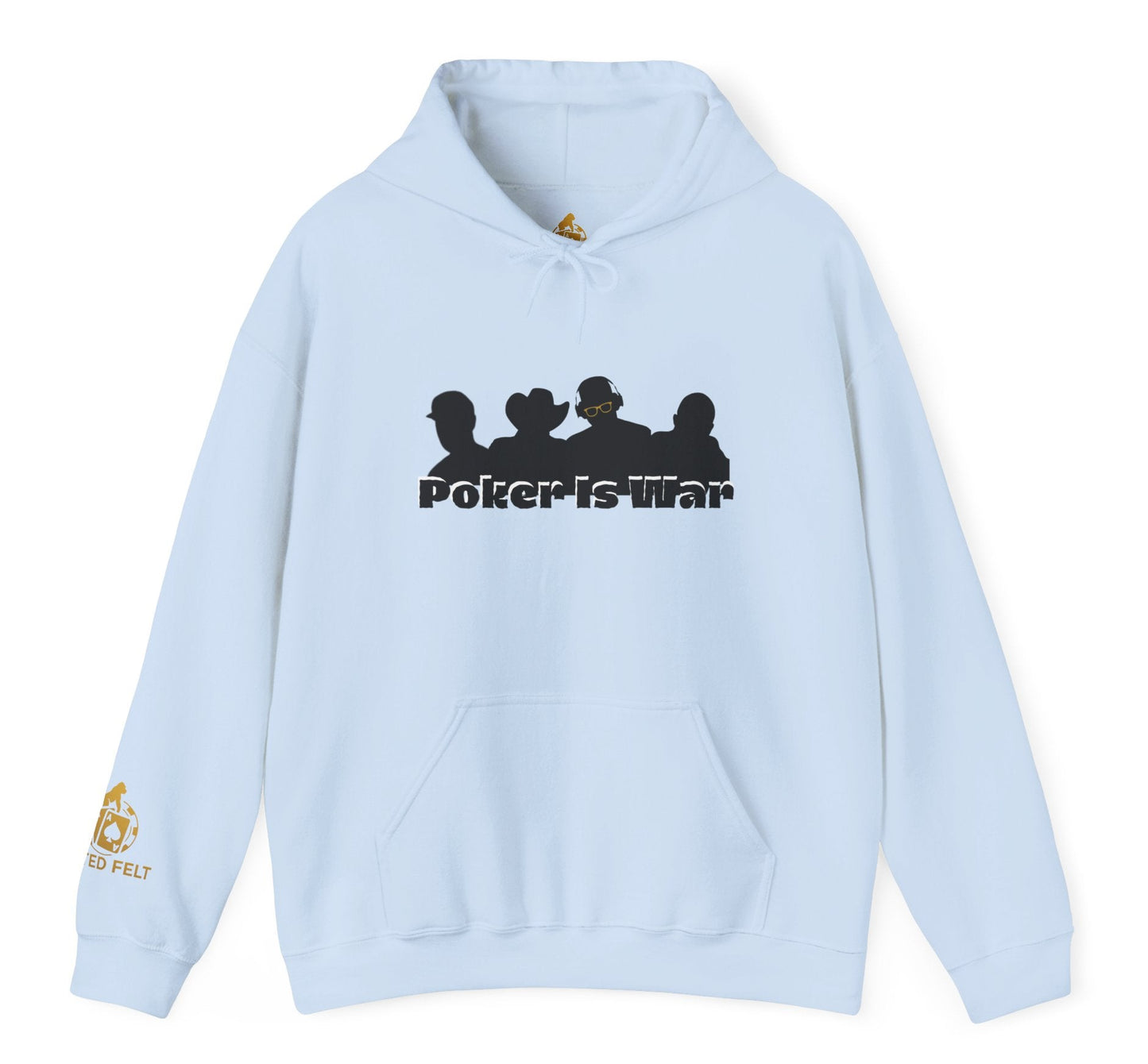 Poker Is War Hoodie – Premium Poker Player Hoodie | Tilted Felt Legends Collection